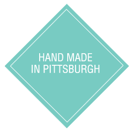 Hand made In pittsburgh